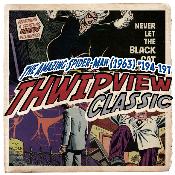 Thwip View Classic 155 - The Amazing Spider-Man (1963) #194-197 episode artwork