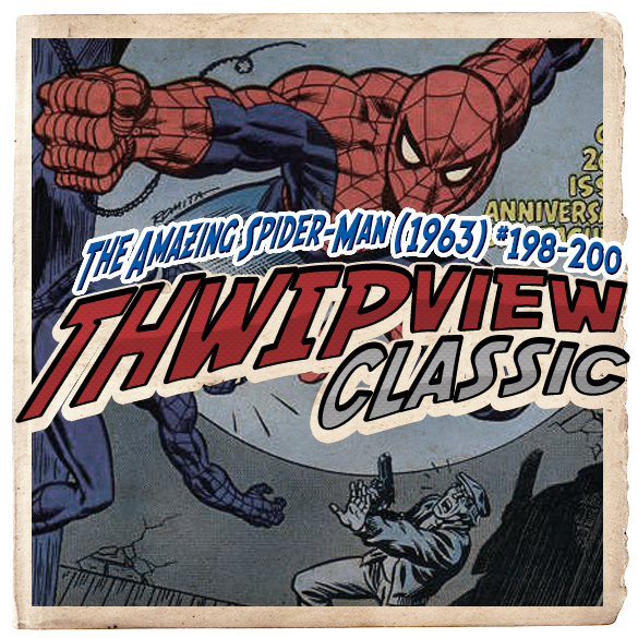 Thwip View Classic 156 - The Amazing Spider-Man (1963) #198-200 episode artwork