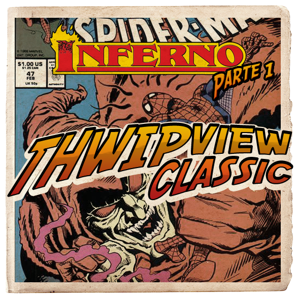 Thwip View Classic 287 - Inferno: Parte 1 episode artwork