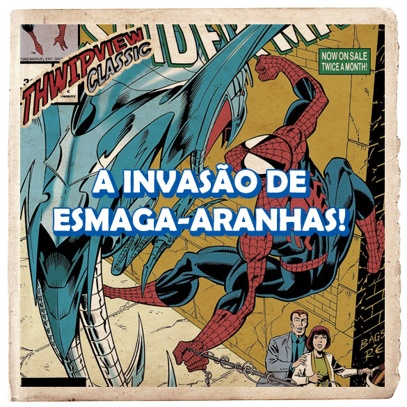 Thwip View Classic 365 - A Invasão de Esmaga-Aranhas! episode artwork