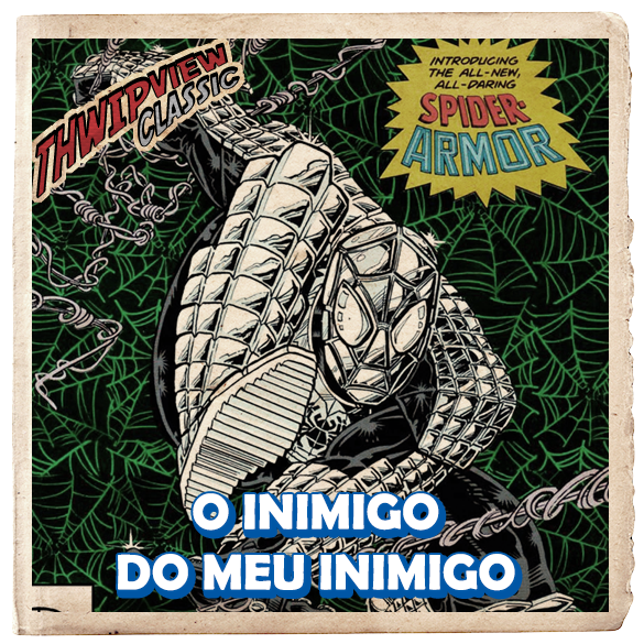 Thwip View Classic 368 - O Inimigo do Meu Inimigo episode artwork