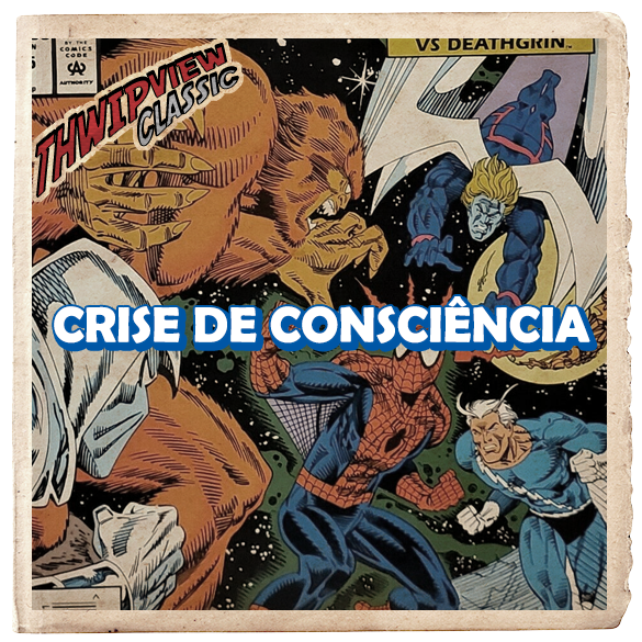 Thwip View Classic 382 - Crise de Consciência episode artwork