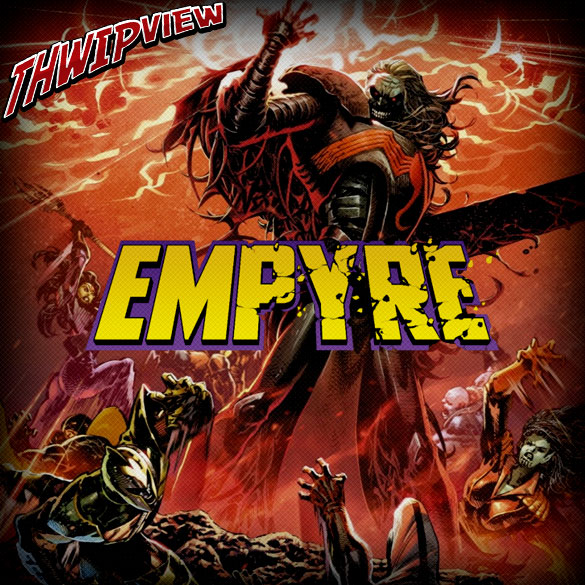 Thwip View 346 - Empyre episode artwork