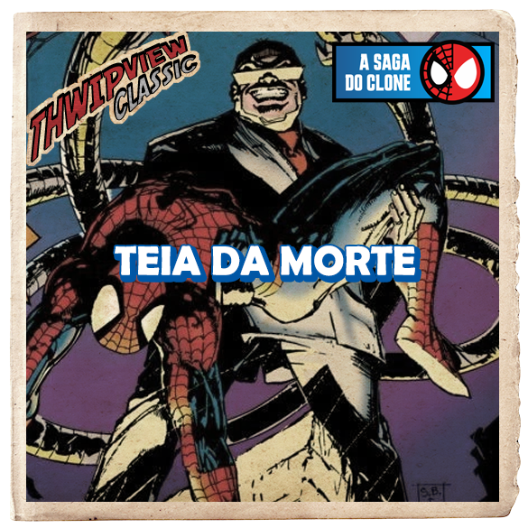 Thwip View Classic 425 - A Saga do Clone 005: Teia da Morte episode artwork